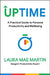 Uptime: A Practical Guide to Personal Productivity and Well-Being by Laura Mae Martin