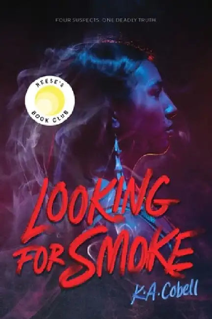 Looking for Smoke by K. A. Cobell