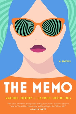 The Memo by Rachel Dodes