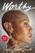 Worthy by Jada Pinkett Smith