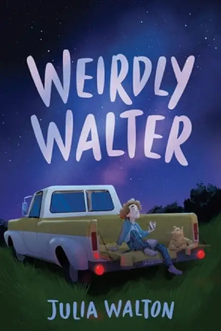 Weirdly Walter by Julia Walton