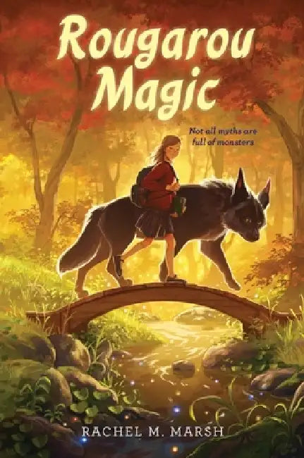 Rougarou Magic by Rachel M. Marsh