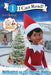 The Elf on the Shelf: Welcome to the North Pole by Matthew Corrigan
