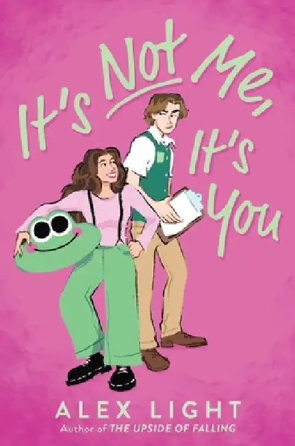 It's Not Me, It's You by Alex Light