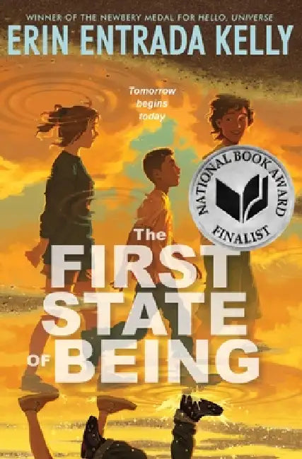 The First State of Being by Erin Entrada Kelly