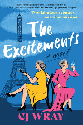 The Excitements by Cj Wray