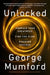 Unlocked by George Mumford