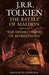 The Battle of Maldon: Together with the Homecoming of Beorhtnoth by J. R. R. Tolkien