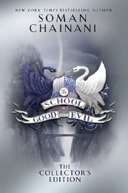 The School for Good and Evil: 10th Anniversary Edition by Soman Chainani