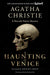 A Haunting in Venice [Movie Tie-In]: A Hercule Poirot Mystery by Agatha Christie