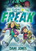 My Sister, the Freak: A Graphic Novel by Dani Jones, Dani Jones
