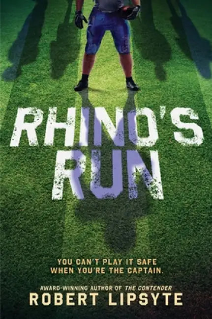 Rhino's Run by Robert Lipsyte
