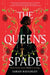 The Queen's Spade by Sarah Raughley