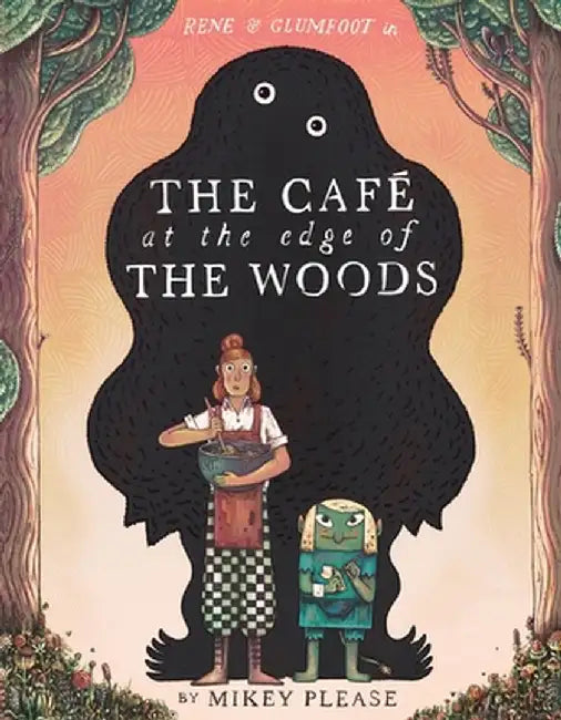 Café at the Edge of the Woods by Mikey Please
