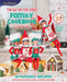 The Elf on the Shelf Family Cookbook: 50 Elftastic Recipes and Dozens of Fun Activities to Make Christmas Magic by Chanda A. Bell