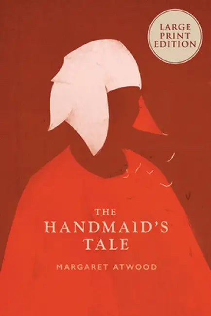 The Handmaid's Tale by Margaret Atwood