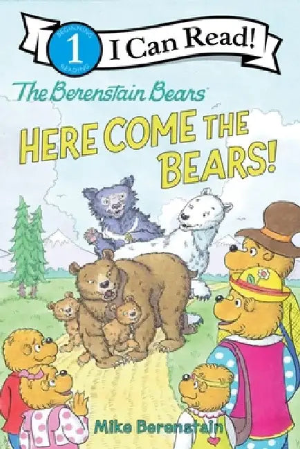 The Berenstain Bears: Here Come the Bears! by Mike Berenstain