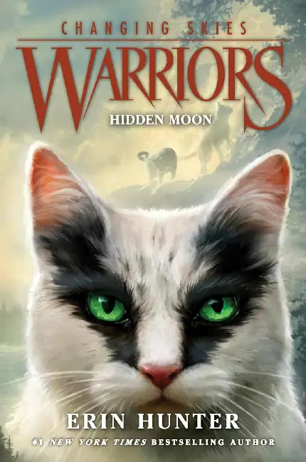 Warriors: Changing Skies #2: Hidden Moon by Erin Hunter