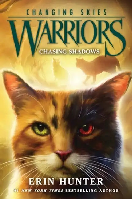 Warriors: Changing Skies #3: Chasing Shadows by Erin Hunter