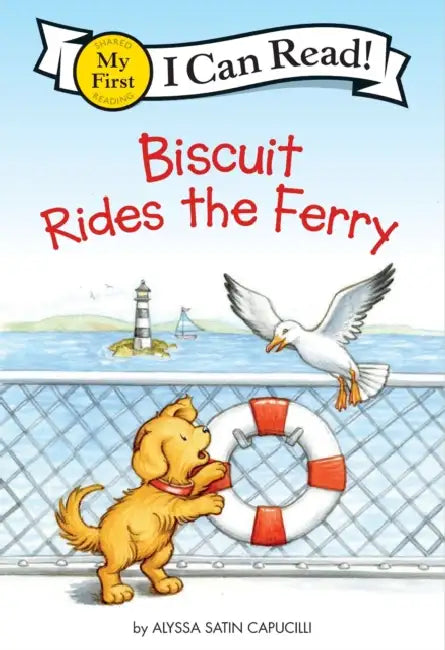Biscuit Rides the Ferry by Alyssa Satin Capucilli, Pat Schories