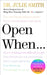 Open When: A Companion for Life's Twists & Turns by Julie Smith