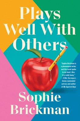 Plays Well with Others by Sophie Brickman