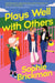 Plays Well with Others by Sophie Brickman