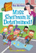 My Weirdtastic School #9: Miss Sherman Is Determined! by Dan Gutman