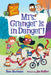 My Weirdtastic School #10: Mrs. Granger Is In Danger! by Dan Gutman