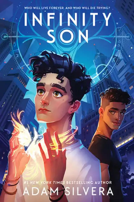 Infinity Son by Adam Silvera