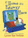 At Home in a Faraway Place by Lynne Rae Perkins