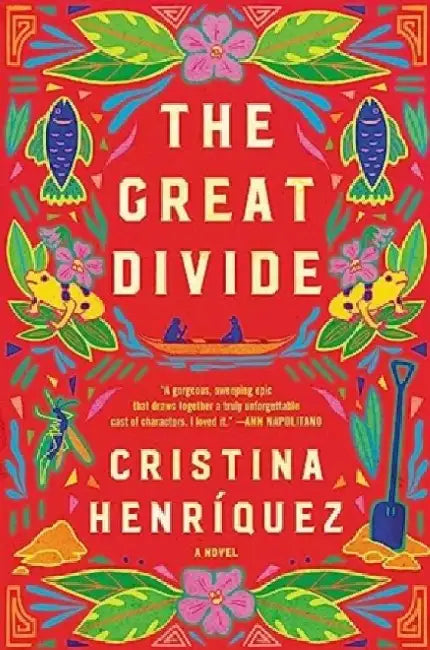 The Great Divide: A Novel by Cristina Henriquez