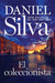Collector, the / (Spanish Edition) by Daniel Silva