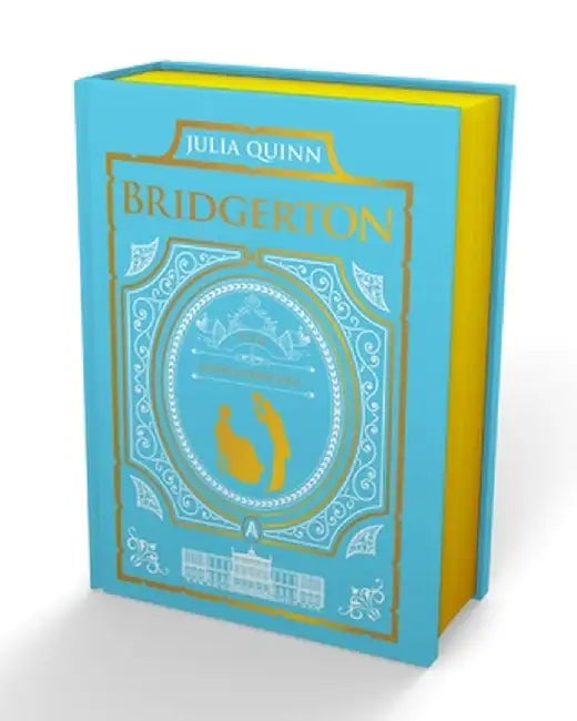 To Sir Phillip, with Love and When He Was Wicked: Bridgerton Collector's Edition by Julia Quinn