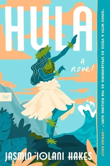 Hula by Jasmin Iolani Hakes