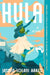 Hula by Jasmin Iolani Hakes