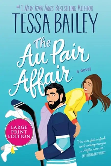 The Au Pair Affair by Tessa Bailey