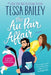 The Au Pair Affair by Tessa Bailey