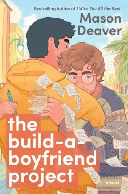 The Build-A-Boyfriend Project by Mason Deaver