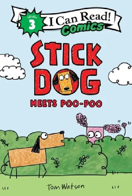 Stick Dog Meets Poo-Poo by Tom Watson, Tom Watson
