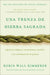 Braiding Sweetgrass / Una Trenza de Hierba Sagrada (Spanish Edition): Sabiduría Indígena, Conocimiento Científico Y Las Enseñanzas de Las Plantas by Robin Wall Kimmerer