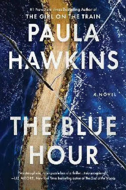 The Blue Hour by Paula Hawkins