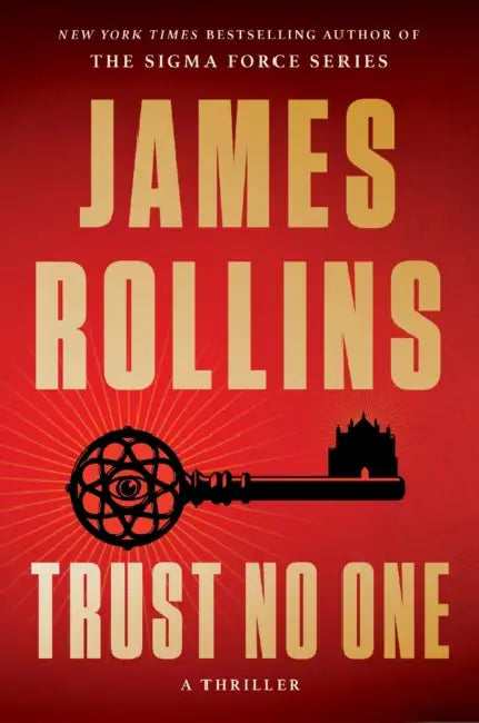 Trust No One: A Thriller by James Rollins