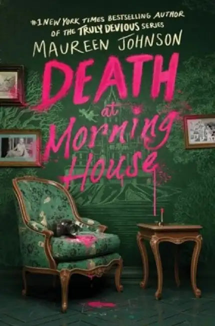 Death at Morning House (HCUK) by Maureen Johnson