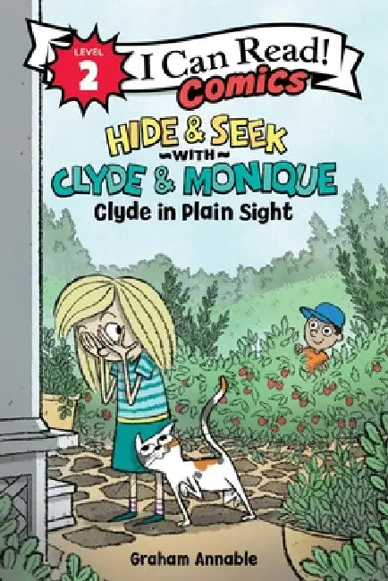 Hide & Seek with Clyde & Monique: Clyde in Plain Sight by Graham Annable