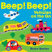 Beep! Beep! Vehicles on the Go by Byron Barton