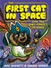 The First Cat in Space and the Baby Pirate's Revenge: A Graphic Novel by Mac Barnett