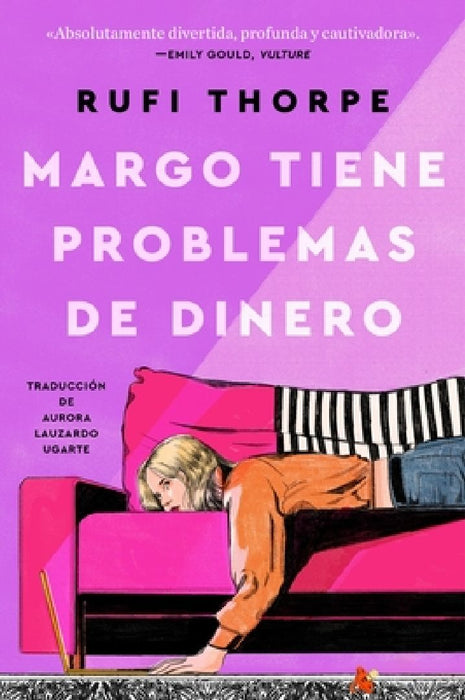 Margo's Got Money Troubles \ Margo Tiene Problemas de Dinero (Spanish Edition) by Rufi Thorpe