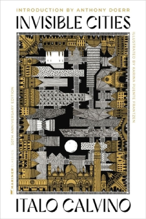 Invisible Cities [50th Anniversary Edition] by Italo Calvino