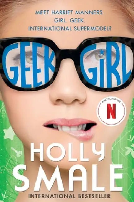 Geek Girl by Holly Smale